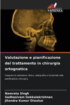 Paperback Valutazione e pianificazione del trattamento in chirurgia ortognatica [Italian] Book
