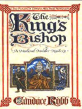 The King's Bishop (Owen Archer Mystery S.)
