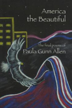 Paperback America the Beautiful: Last Poems Book