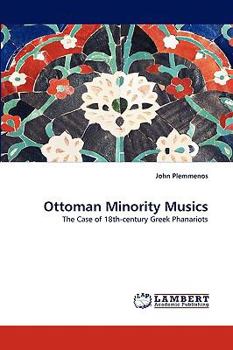 Paperback Ottoman Minority Musics Book