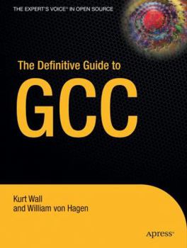 Paperback The Definitive Guide to GCC Book