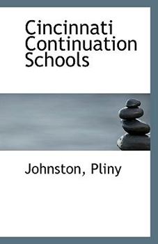 Paperback Cincinnati Continuation Schools Book
