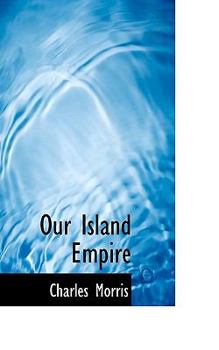 Hardcover Our Island Empire Book