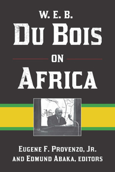 Paperback W. E. B. Du Bois on Africa Book