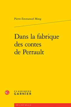 Paperback Dans La Fabrique Des Contes de Perrault [French] Book