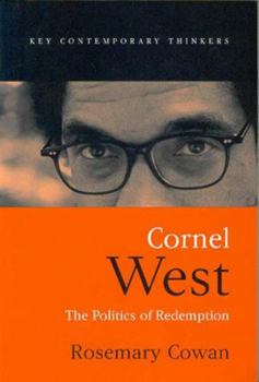 Paperback Cornel West: The Politics of Redemption Book
