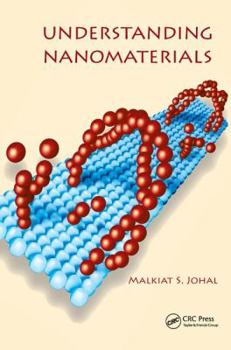 Hardcover Understanding Nanomaterials Book