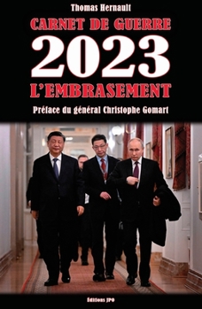Paperback Carnet de Guerre 2023: L'Embrasement (French Edition) [French] Book