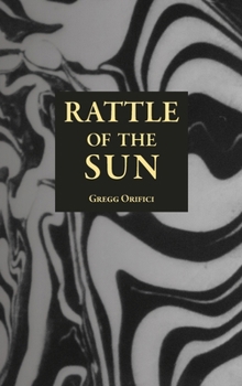 Hardcover Rattle of the Sun Book