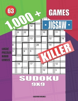 Paperback 1,000 + Games jigsaw killer sudoku 9x9: Logic puzzles hard levels Book