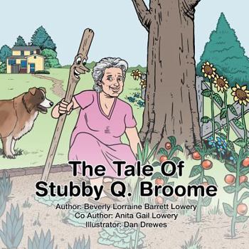 Paperback The Tale of Stubby Q. Broome Book