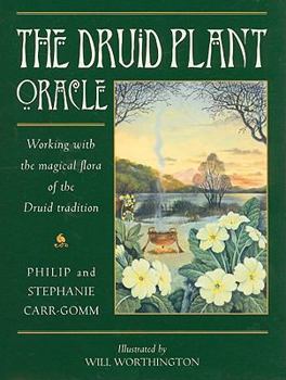 Paperback The Druid Plant Oracle: Working with the Magical Flora of the Druid Tradition [With 36 Cards] Book