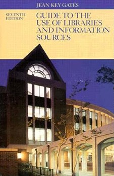 Paperback Guide to the Use of Libraries and Information Sources Book
