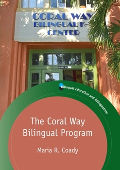 Paperback The Coral Way Bilingual Program Book