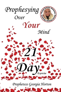 Paperback Prophesying Over Your Mind Book