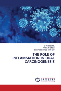 The Role of Inflammation in Oral Carcinogenesis