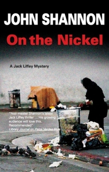 On the Nickel - Book #12 of the Jack Liffey