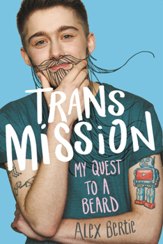 Paperback Trans Mission: My Quest to a Beard Book