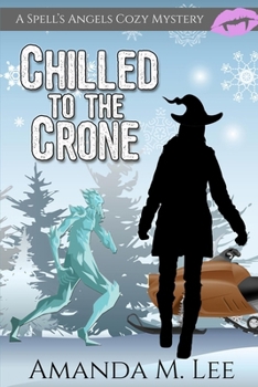 Paperback Chilled to the Crone Book