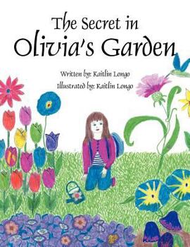 Paperback The Secret in Olivia's Garden Book