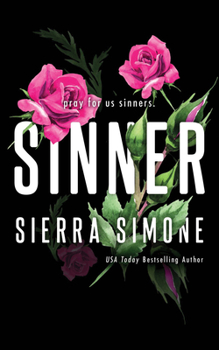 Sinner - Book #2 of the Priest