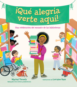 Hardcover ¡Qué Alegría Verte Aquí! / I'm So Happy You're Here [Spanish] Book