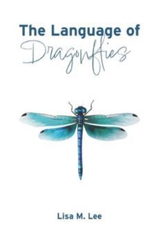 Paperback The Language of Dragonflies Book