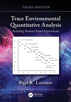 Paperback Trace Environmental Quantitative Analysis: Including Student-Tested Experiments Book