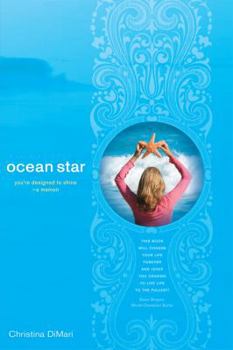 Paperback Ocean Star: Youre Designed to Shine Book