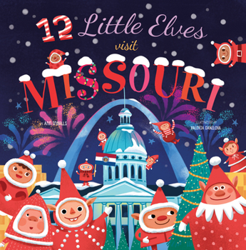 Hardcover 12 Little Elves Visit Missouri Book