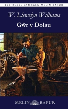 Paperback G&#373;r y Dolau [Welsh] Book