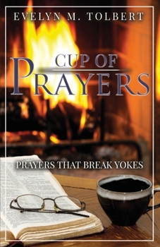 Paperback Cup Of Prayers: Prayers That Break Yokes [Large Print] Book