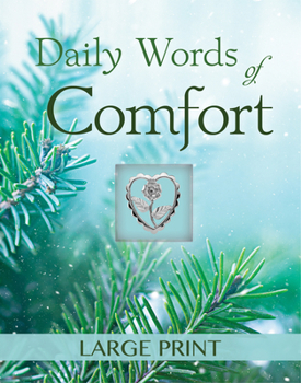 Hardcover Daily Words of Comfort - Large Print [Large Print] Book