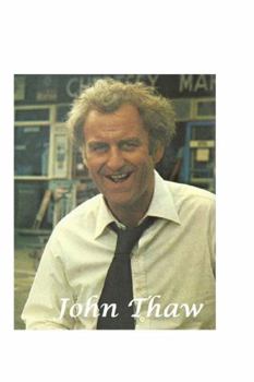 Paperback John Thaw: The Untold Story Book