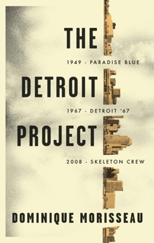 Paperback The Detroit Project: Three Plays Book