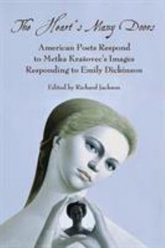 Paperback Heart's Many Doors: American Poets Respond to Metka Krasovec's Images Responding to Emily Dickinson Book