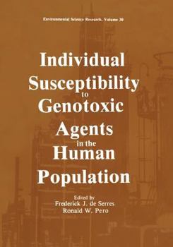 Paperback Individual Susceptibility to Genotoxic Agents in the Human Population Book