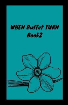 Paperback WHEN Buffet TURN Book2 Book