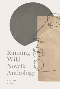 Paperback Running Wlid Novella Anthology Volume 7: Book 2 Book