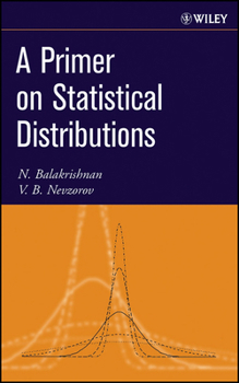Hardcover A Primer on Statistical Distributions Book