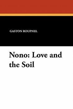 Paperback Nono: Love and the Soil Book
