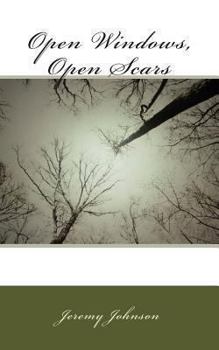 Paperback Open Windows, Open Scars Book