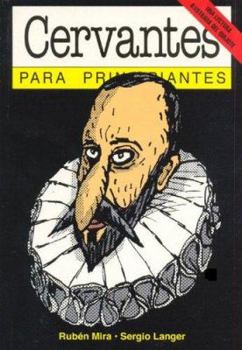 Paperback Cervantes Para Principiantes / Cervantes for Beginners (Spanish Edition) [Spanish] Book