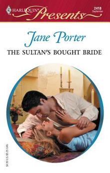 The Sultan's Bought Bride - Book #1 of the Princess Brides