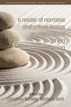 Paperback A Reader of Narrative and Critical Lenses on Intercultural Teaching and Learning Book