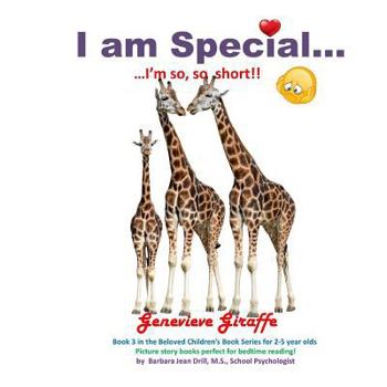 Paperback I am Special ....: Genevieve Giraffe ... I am so short! Book