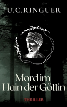 Mord im Hain der Göttin (German Edition)