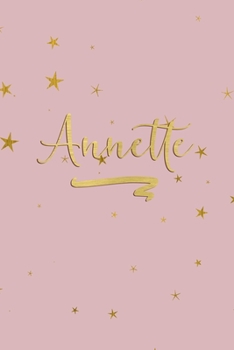 Paperback Annette: Personalized Journal to Write In - Rose Gold Line Journal Book