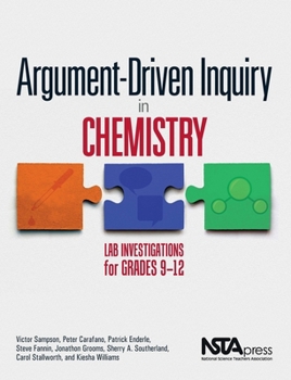 Paperback Argument-Driven Inquiry in Chemistry: Lab Investigations for Grades 9-12 Book