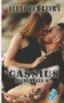 Paperback Cassius: Elemental's MC (book 6) Book